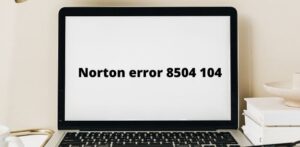 Norton error 8504 104